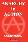 Anarchy in Action