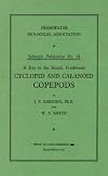 A key to the British freshwater cyclopid and calanoid copepods,: With ecological notes, (Freshwater Biological Association. Scientific publication)