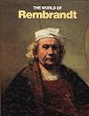 The World of Rembrandt, 1606-1669