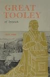 Great Tooley of Ipswich (Suffolk Records Society)
