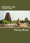 Tamil Nadu, Kerala, Goa - A Travel Guide