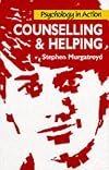 Counselling and Helping (Psychology in Action)