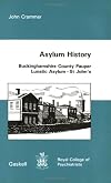 Asylum History: Buckinghamshire County Pauper Lunatic Asylum-St. John's