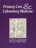 Primary care and laboratory medicine