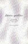 Dánta Grádha. Cnósach de sna dánta grá is fearr san Ghaelge (A.D. 1350-1750). Cuid I., An Teux. Dánta Grádha. An anthology of Irish love poetry (A.D. 1350-1750). Part I., Text