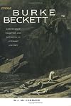 From Burke to Beckett: Ascendancy, Tradition and Betrayal in Literary History (Poetry/literary Criticism)