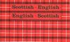 Scottish-English, English-Scottish
