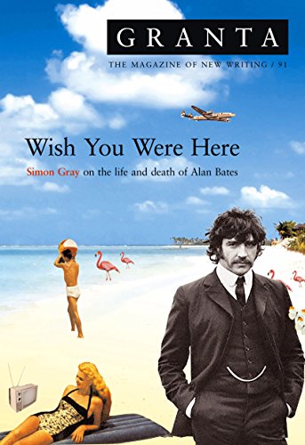 Granta 91: Wish You Were Here cover