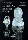 The Faberge Imperial Easter Eggs