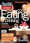 Time Out London Eating and Drinking, 2006: The Best of the Capital's Restaurants, Cafés, Bars and Gastropubs