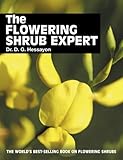 The Flowering Shrub Expert The Worlds Bestselling Book On Flowering Shrubs