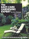 The Easy-Care Gardening Expert
