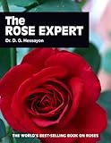 The Rose Expert The Worlds Bestselling Book On Roses