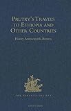 Prutkys Travels To Ethiopia And Other Countries Hakluyt Society Second Series