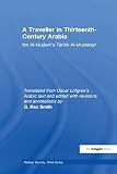A Traveller In Thirteenthcentury Arabia Hakluyt Society Series 3 No 19