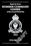 RAF Bomber Command Losses of the Second World War, Vol. 5: 1944
