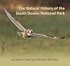The Natural History of the South Downs National Park (The South Downs Series)