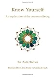 Know Yourself An Explanation Of The Oneness Of Being