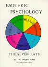Esoteric Psychology (The Seven Rays)