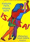 Salsa!: Havana Heat : Bronx Beat