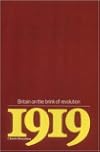 Britain on the brink of revolution : 1919