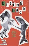 Biting Back: New Fiction from the North