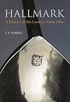 Hallmark: A History of the London Assay Office