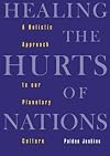 Healing the Hurts of Nations