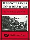 Branch Lines to Horsham (Branch Line Albums)
