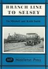 Branch Line to Selsey (Branch Line Albums)