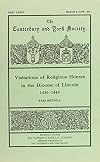 Visitations of Religious Houses in the Diocese of Lincoln. Volume III: Records of Visitations Held By William Alnwick Bishop of Lincoln A D 1436 to A D 1449. Part II
