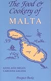 The Food and Cookery of Malta