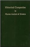Historical Companion to Hymns Ancient & Modern