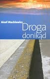 Droga Donikad Polish Edition
