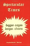 Bigger Cages Longer Chains