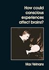 How Could Conscious Experiences Affect Brains?