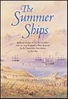 The Summer Ships: being an account of the first six ships sent out from England by the Canterbury Association