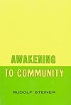 Awakening to Community: (CW 257)
