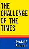 The Challenge of the Times (Trans from German)