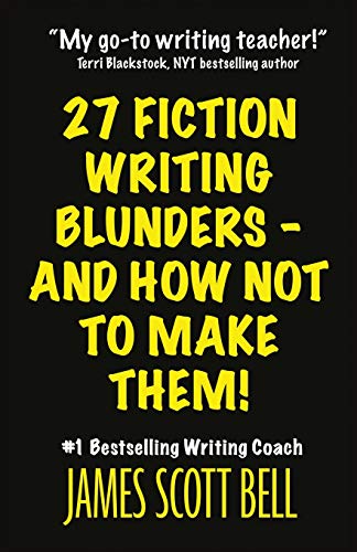 27 Fiction Writing Blunders - And How Not to Make Them! book cover