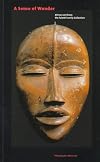 A Sense of Wonder: African Art from the Faletti Family Collection