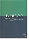 DDC22 : Dewey decimal classification and relative index : Edition 22 : [set of 4 volumes]