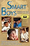 Smart Boys: Talent, Manhood, and the Search for Meaning
