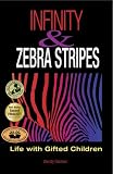 Infinity And Zebra Stripes Life With Gifted Children