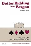 Better Bidding With Bergen Vol I, Uncontested Auctions