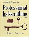 Complete Course in Professional Locksmithing