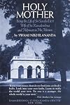 Holy Mother : Being the Life of Sri Sarada Devi, Wife of Sri Ramakrishna and Helpmate in His Mission
