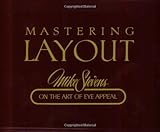 Mastering Layout Mike Stevens On The Art Of Eye Appeal