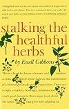 Stalking the Healthful Herbs