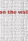 On The Wall: Contemporary Wallpaper [exhibition: Feb. -Sep. 2003]